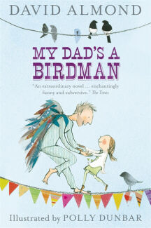 My Dad’s A Birdman - book cover
