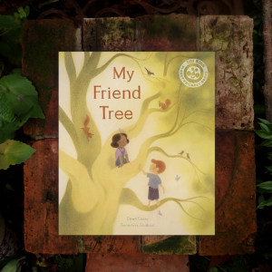 My Friend Tree by Dawn Casey