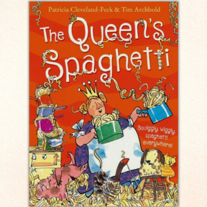 The Queens Spaghetti by Patricia Cleveland-Peck