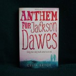 Anthem for Jackson Dawes