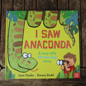 I Saw Anaconda by Jane Clarke
