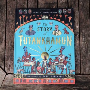 The Story of Tutankhamun