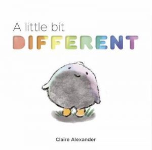 A Little Bit Different by Claire Alexander