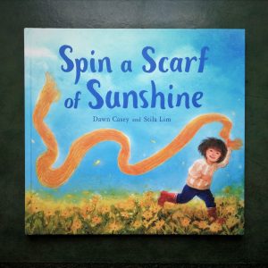 Spin a Scarf of Sunshine