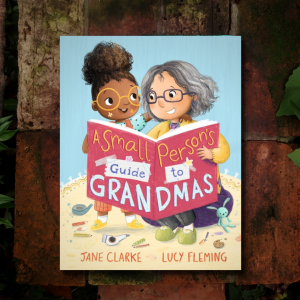 A Small Persons Guide to Grandmas