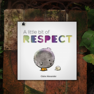 A Little Bit of Respect by Claire Alexander
