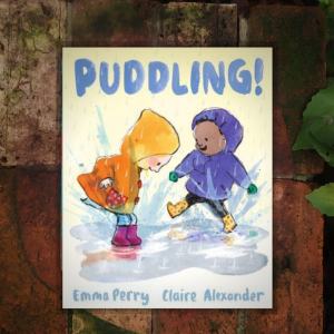 Puddling, illustrated by Claire Alexander,