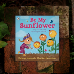 Be My Sunflower by Kathryn Simmonds