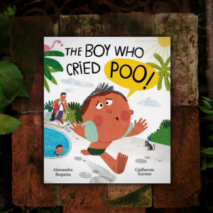 The Boy Who Cried Poo! by Alessandra Requena