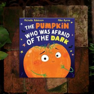 The Pumpkin Who Was Afraid of the Dark